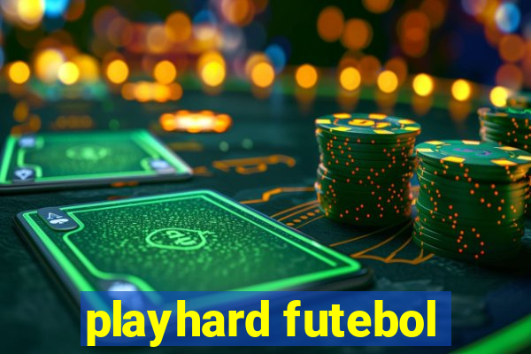 playhard futebol